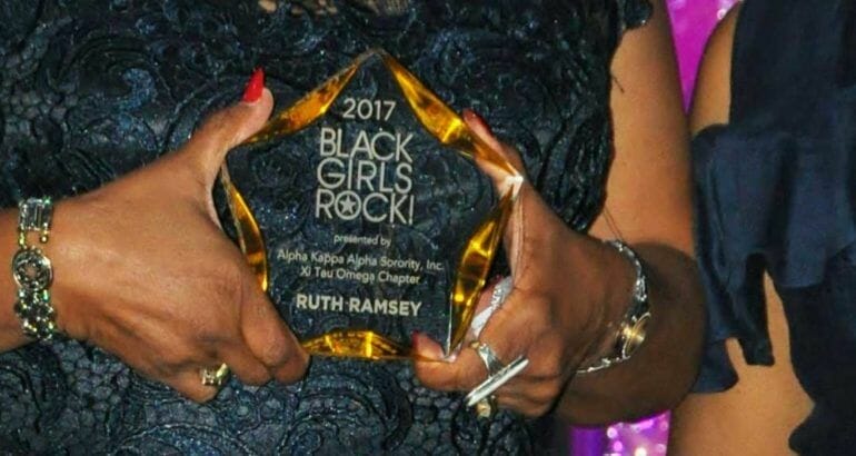 2017 Black Girls Rock award presented to Ruth Ramsey