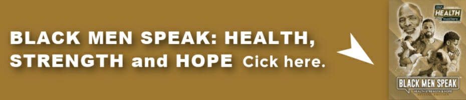 Black Men Speak: Health, Strength and Hope